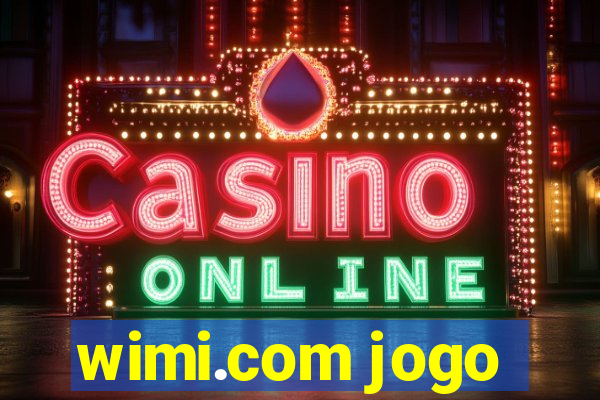 wimi.com jogo